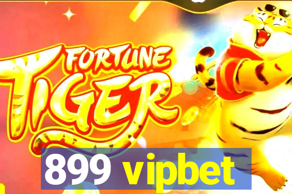 899 vipbet